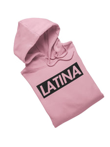 LATINA HOODIE