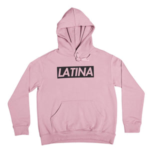 LATINA HOODIE